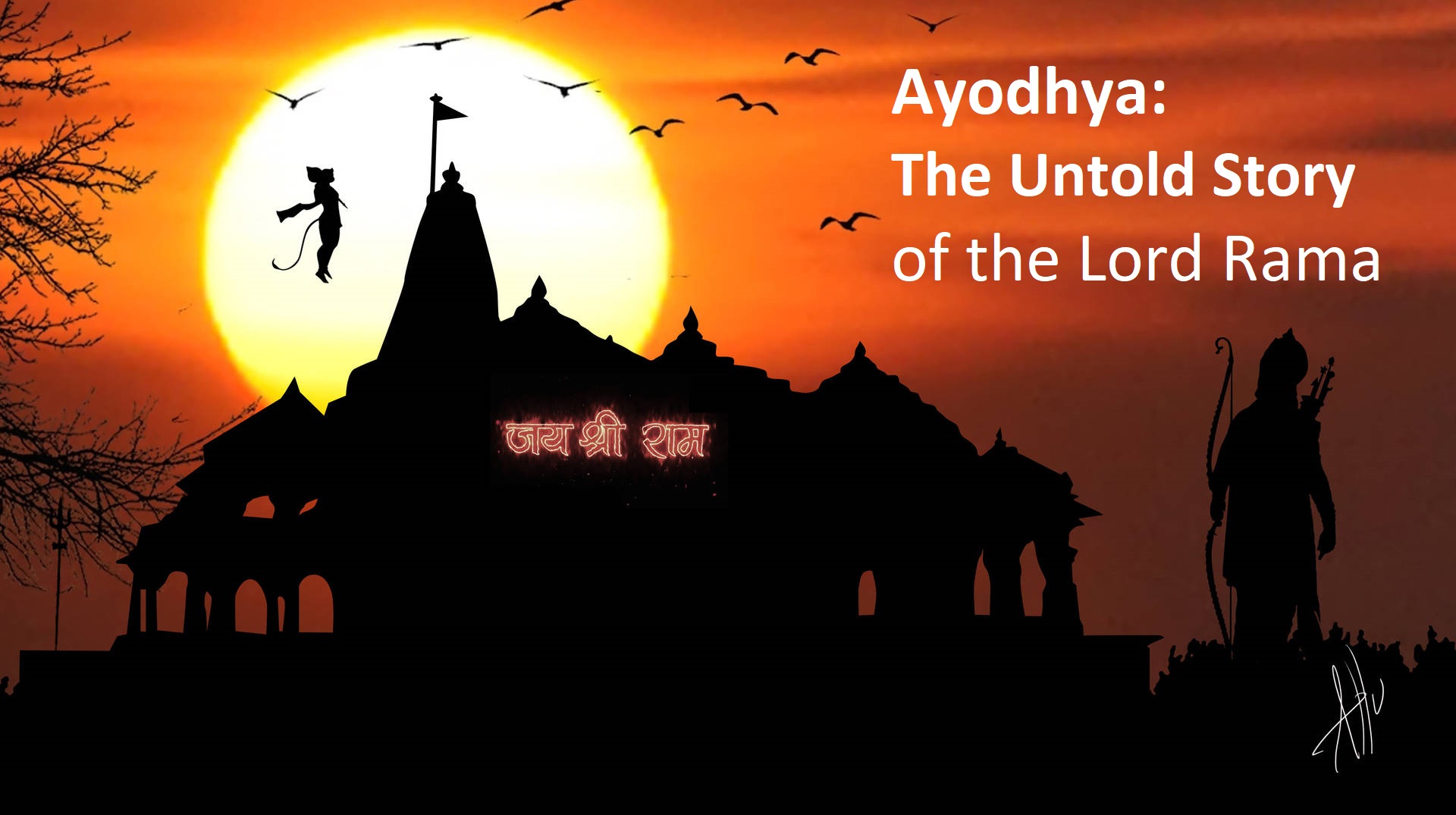 Ayodhya The Untold Story of the Lord Rama