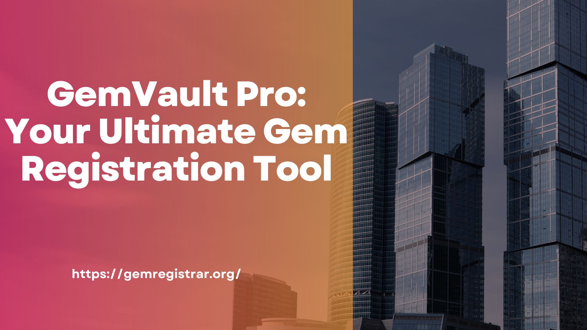 GemVault Pro Your Ultimate Gem Registration Tool