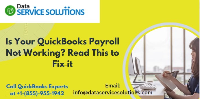 Is Your QuickBooks Payroll Not Working? Read This to Fix it