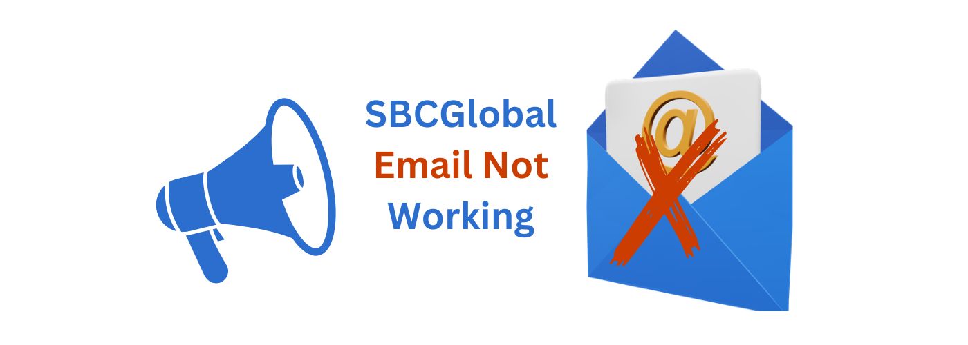 SBCGlobal Email not Working