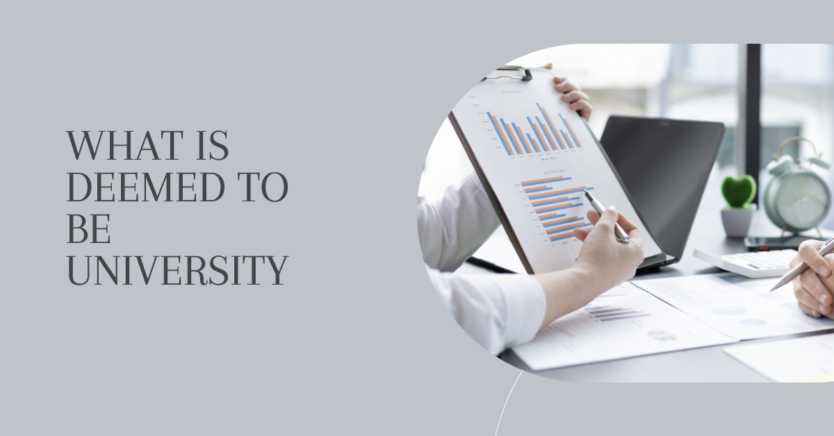 What is Deemed to Be University