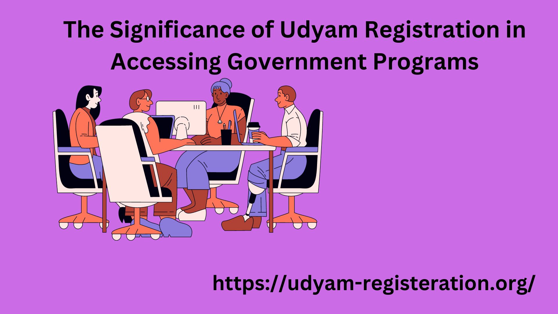 The Significance of Udyam Registration in Accessing Government Programs