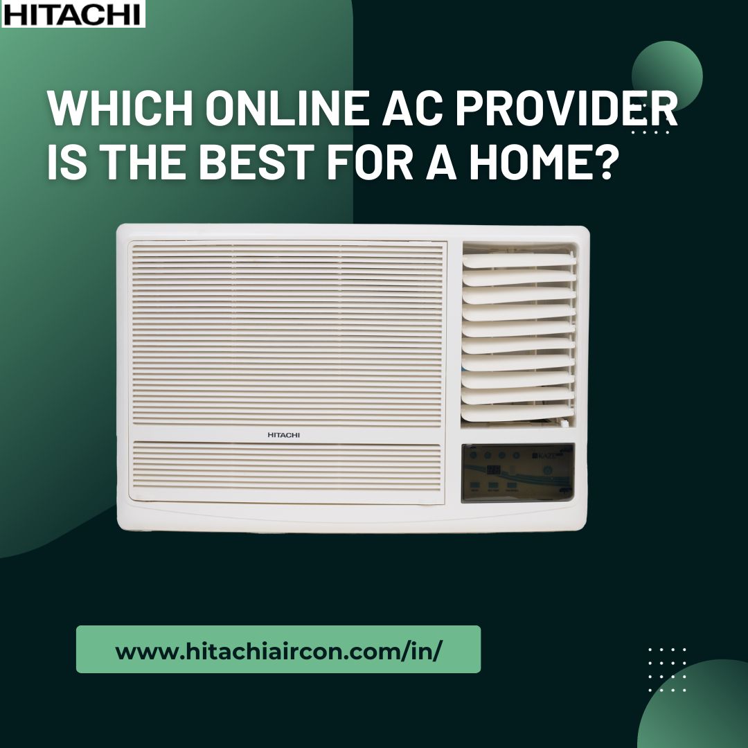Which online AC provider is the best for a home