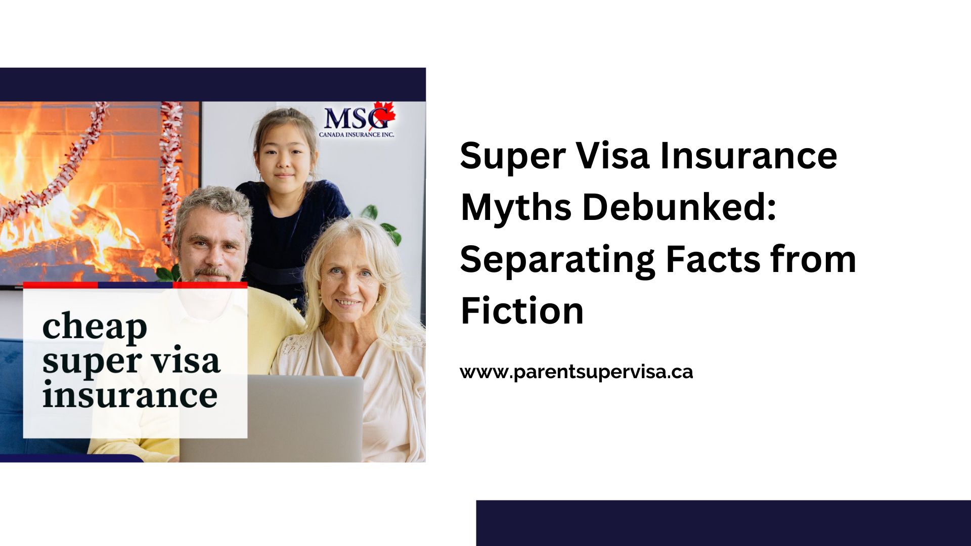 Super Visa Insurance Myths Debunked Separating Facts from Fiction